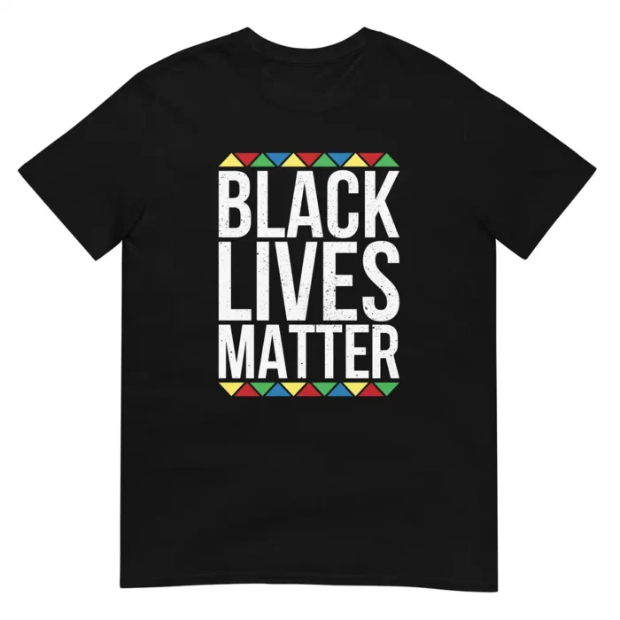 Black Lives Matter Unisex T-Shirt