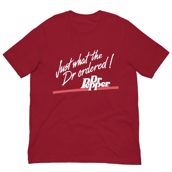 Just what the Dr ordered! Unisex t-shirt - Image 5