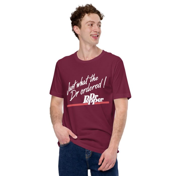 Just what the Dr ordered! Unisex t-shirt - Image 3
